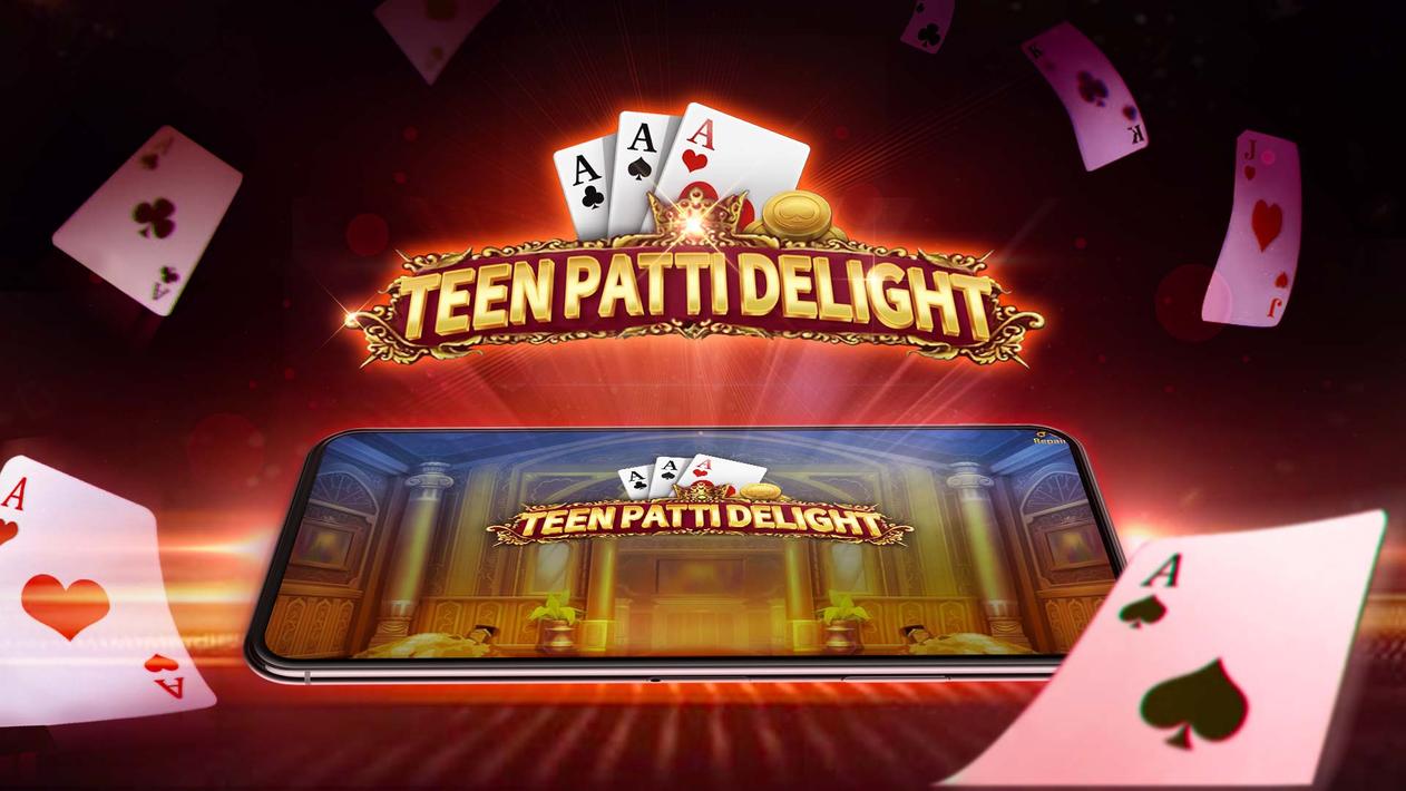 Teen Patti Delight