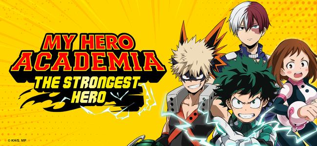 MHA: The Strongest Hero