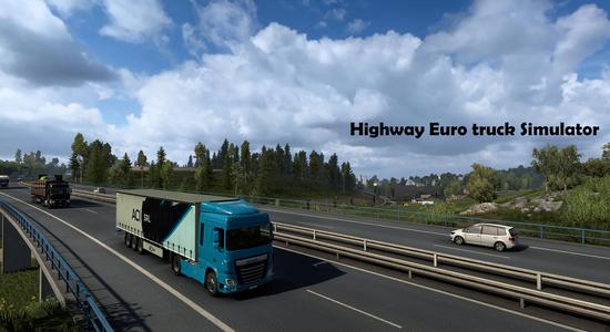 Highway Euro truck Simulator