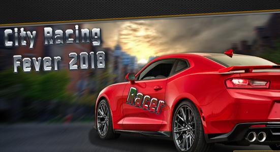 City Racing Fever 2018