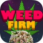 Weed Firm 2