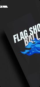 Flag Shot Ball