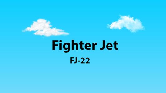 Fighter Jet FJ-22