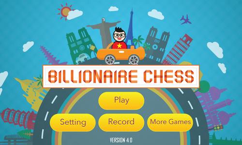 Billionaire Chess