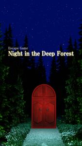 Night in the Deep Forest