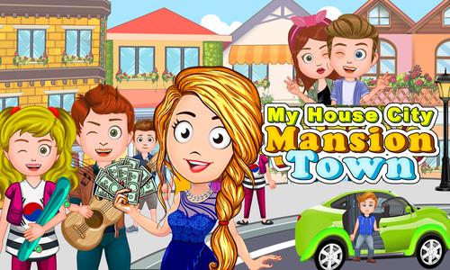 My Family Town : Mansion City