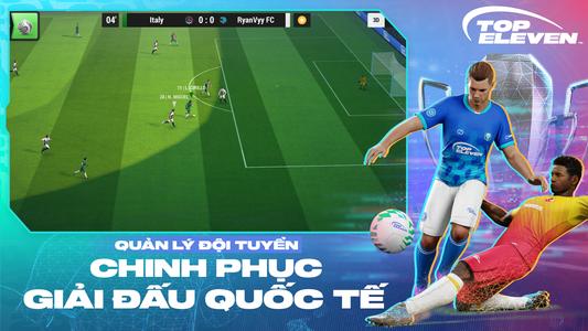 TOP ELEVEN: QUẢN LÝ BÓNG ĐÁ