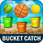 Bucket Catch