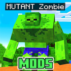 Mutant Mod - Zombie Addons and Mods