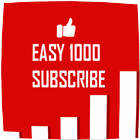 EASY 1000 SUBSCRIBE