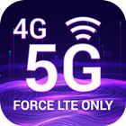5G/4G Force LTE Only