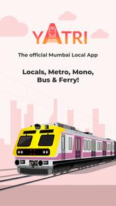 YATRI - Mumbai Local App.