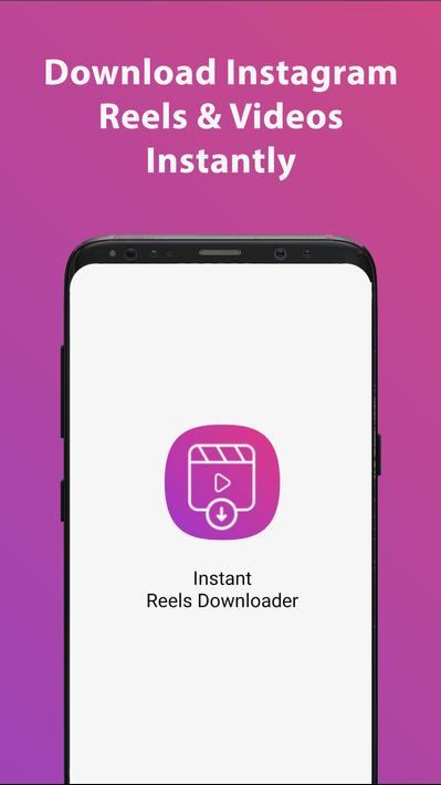 Instant Reels Downloader