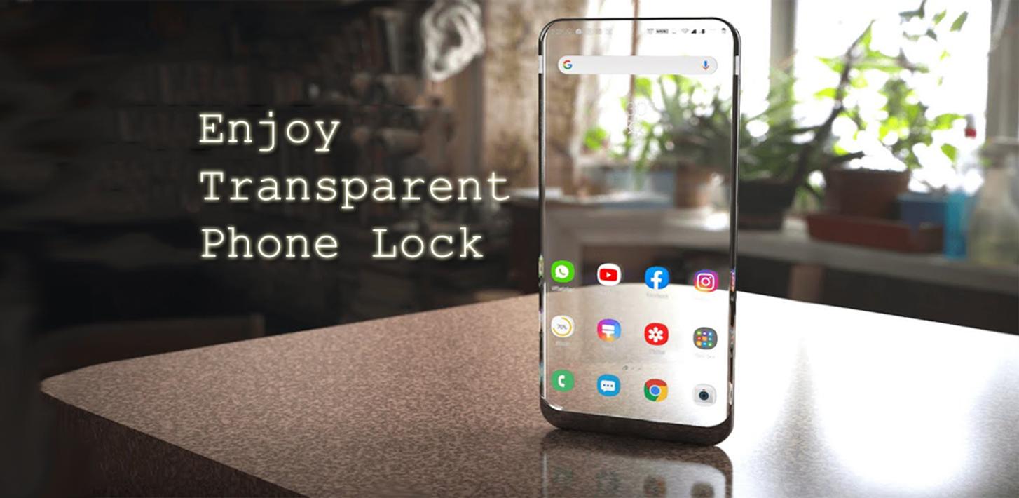 Transparent Phone Lock Screen